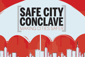 Safe City Conclave